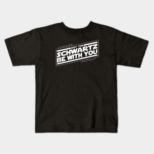 SPACEBALLS - May the Schwartz Kids T-Shirt